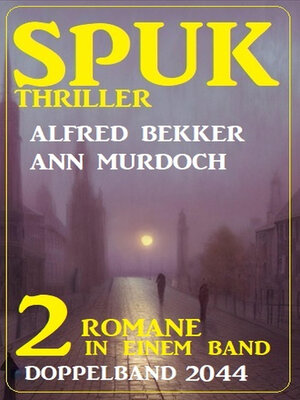 cover image of Spuk Thriller Doppelband 2044